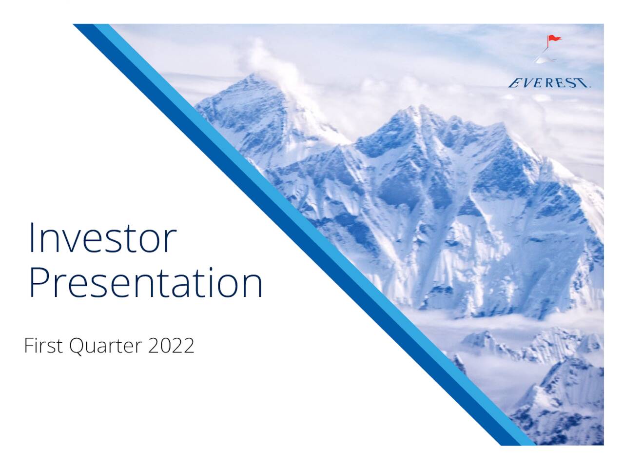 Everest Re Group, Ltd. 2022 Q1 Results Earnings Call Presentation