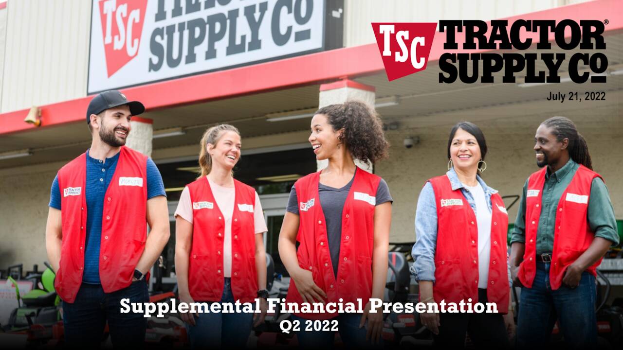 Tractor Supply Company 2022 Q2 Results Earnings Call Presentation