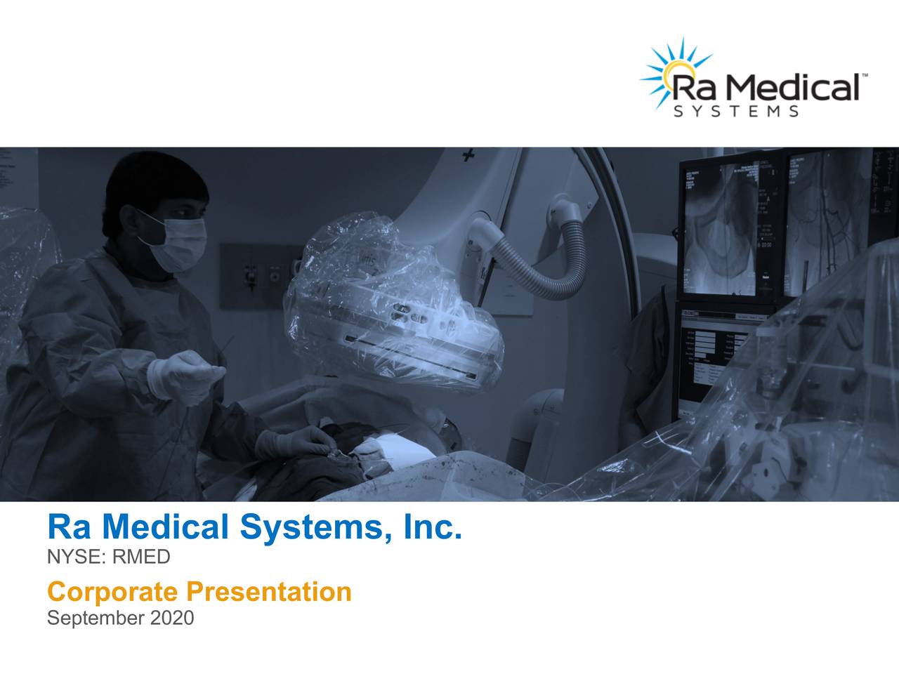 Ra Medical Systems (RMED) Investor Presentation Slideshow (NYSEVTAK