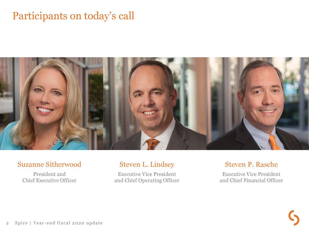 Participants on today’s call