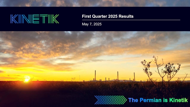 Kinetik Holdings Inc. 2025 Q1 - Results - Earnings Call Presentation ...