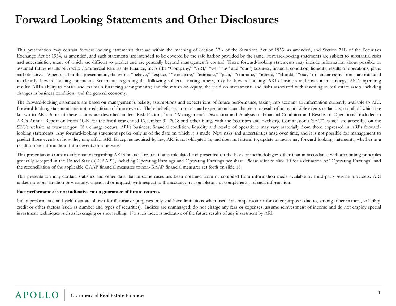 Forward Looking Statements and Other Disclosures