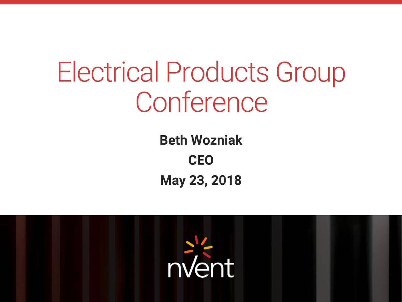 nVent Electric (NVT) Presents At Electrical Products Group 2018 Annual