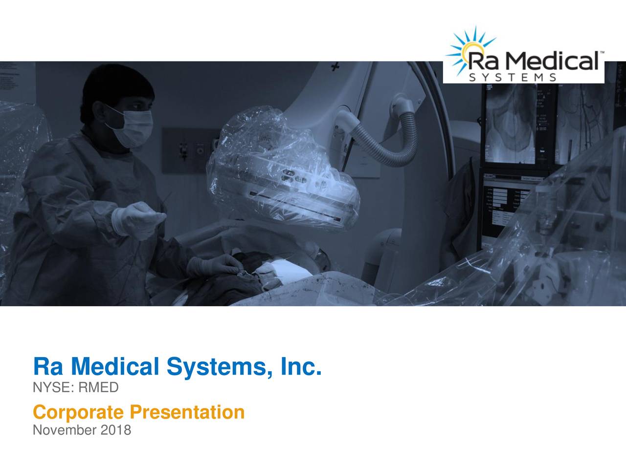 Ra Medical Systems (RMED) Investor Presentation Slideshow (NYSEVTAK) Seeking Alpha