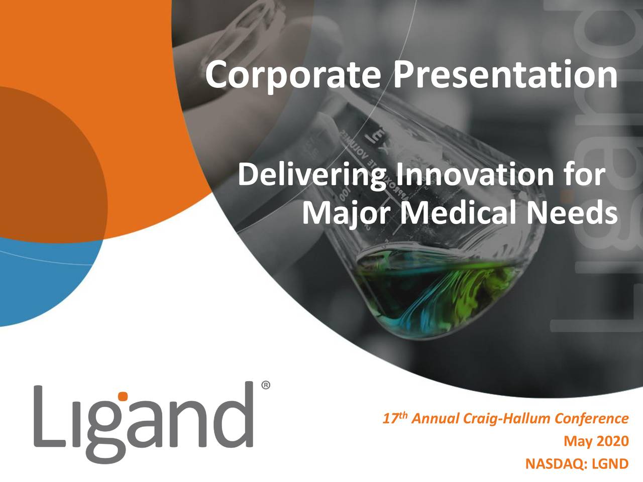 Ligand Pharmaceuticals (LGND) Presents At CraigHallum Institutional