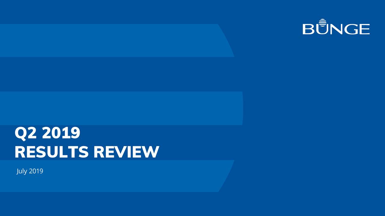 Bunge Limited 2019 Q2 Results Earnings Call Slides (NYSEBG