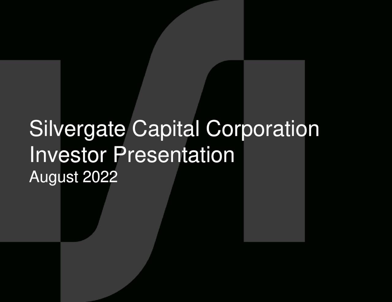 Silvergate Capital (SI) Investor Presentation Slideshow (OTCMKTSSICP