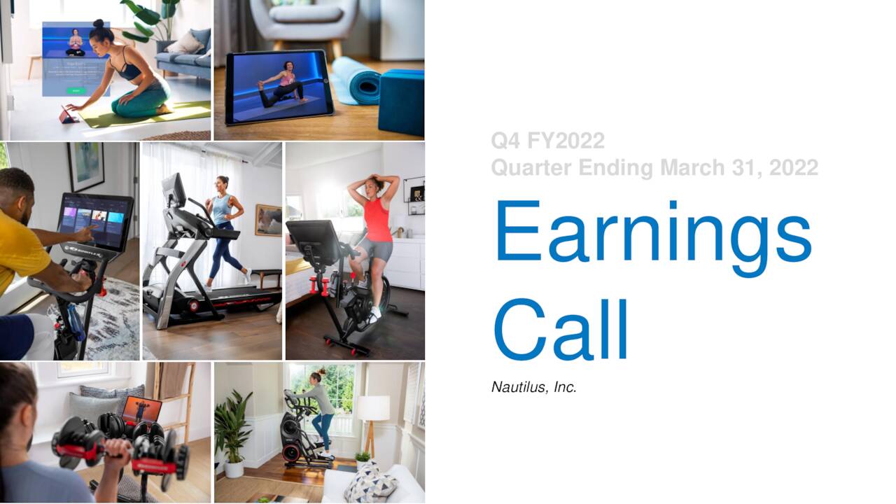 Nautilus, Inc. 2021 Q4 Results Earnings Call Presentation (OTCMKTS