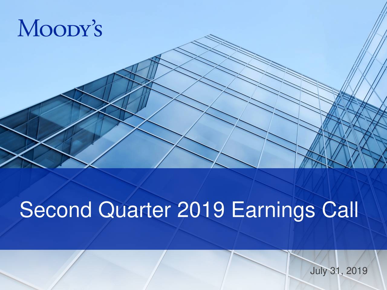 Moody's Corporation 2019 Q2 - Results - Earnings Call Slides (NYSE:MCO ...