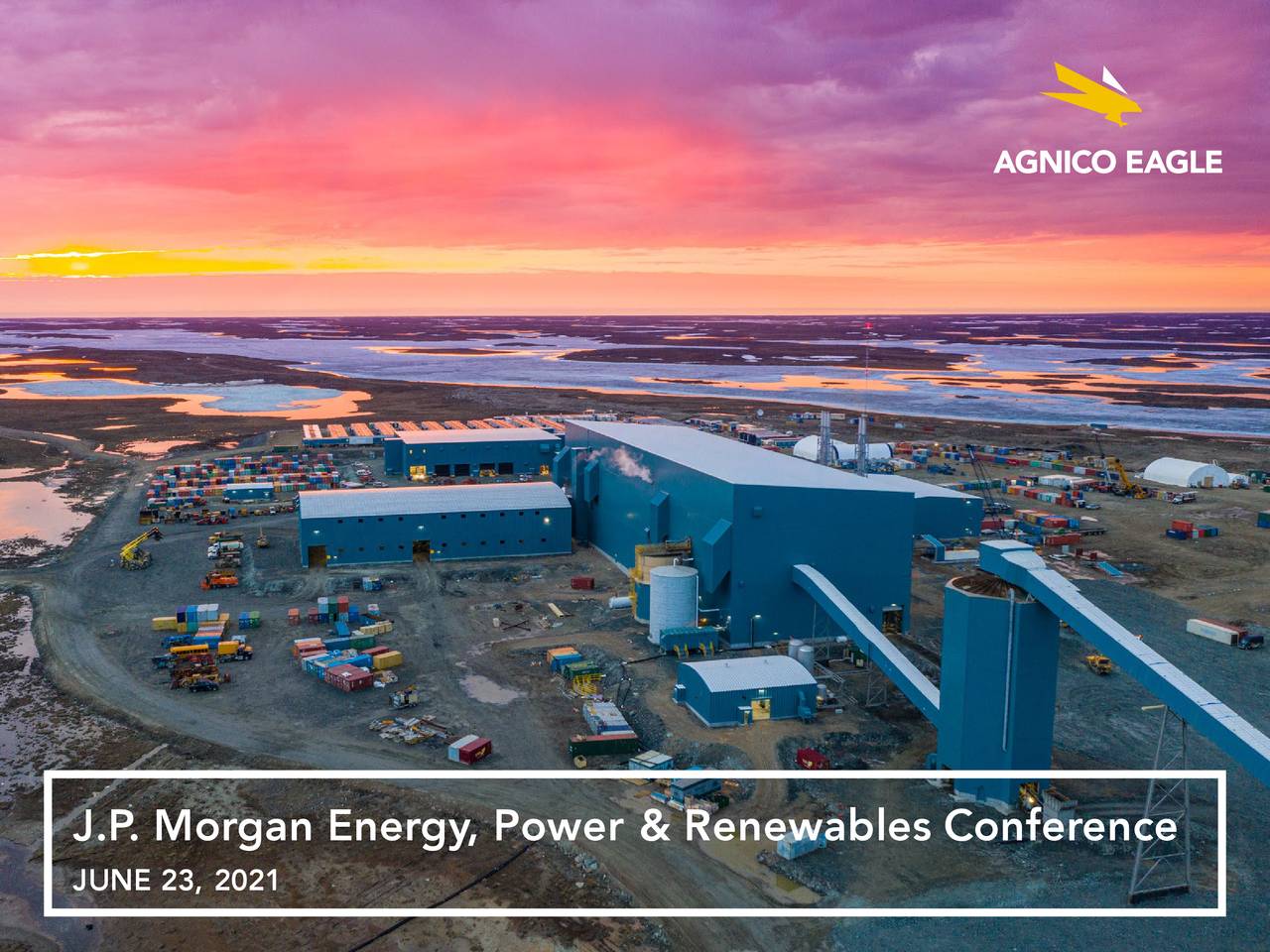 Agnico Eagle (AEM) JP 2021 Energy, Power and Renewables