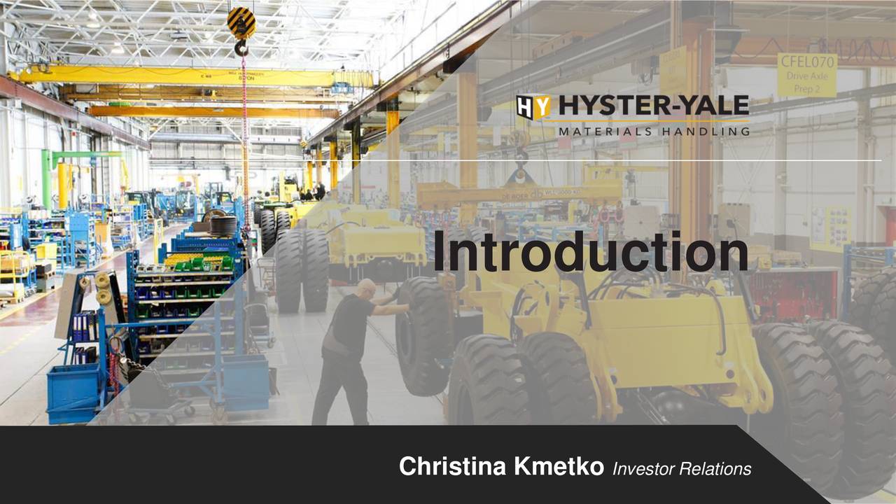 Hyster-Yale Materials Handling (HY) Investor Presentation - Slideshow ...