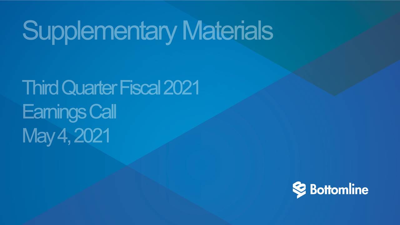 Bottomline Technologies (de), Inc. 2021 Q3 Results Earnings Call