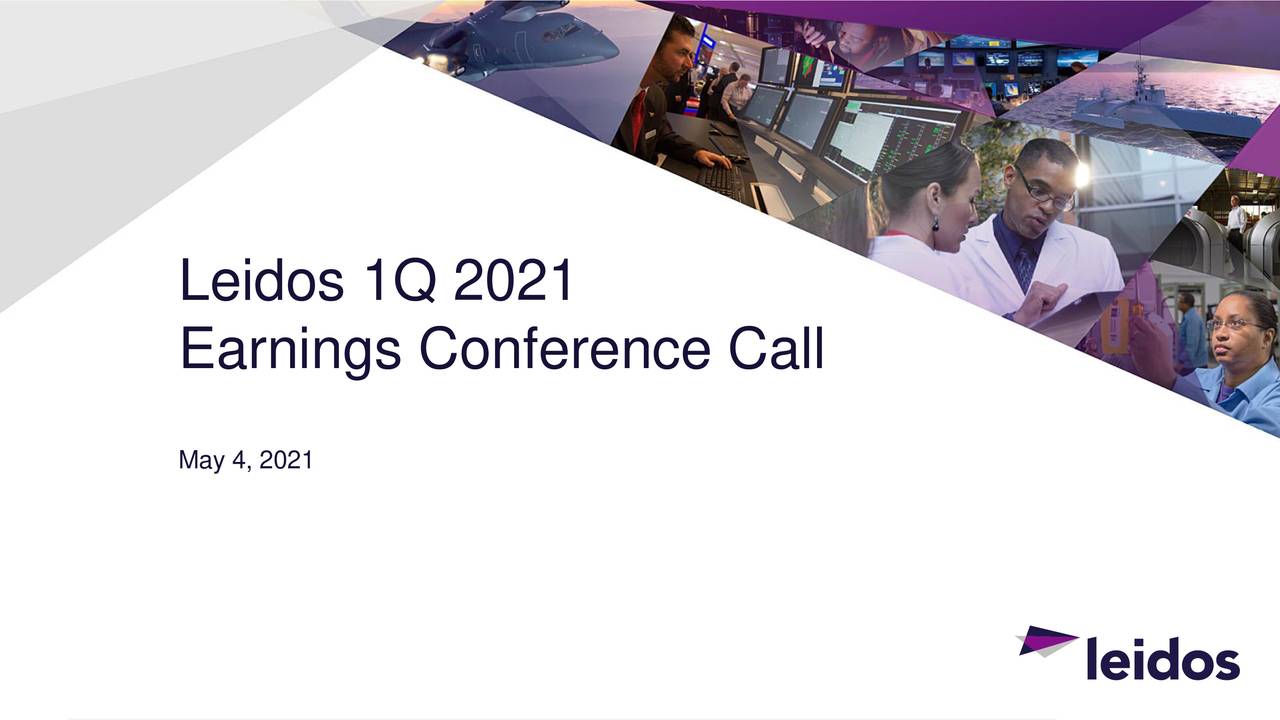 Leidos Holdings, Inc. 2021 Q1 - Results - Earnings Call Presentation ...