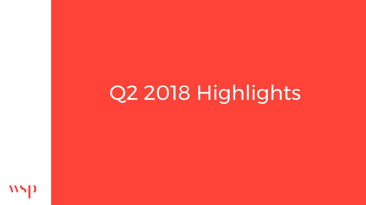Q2 2018 Highlights