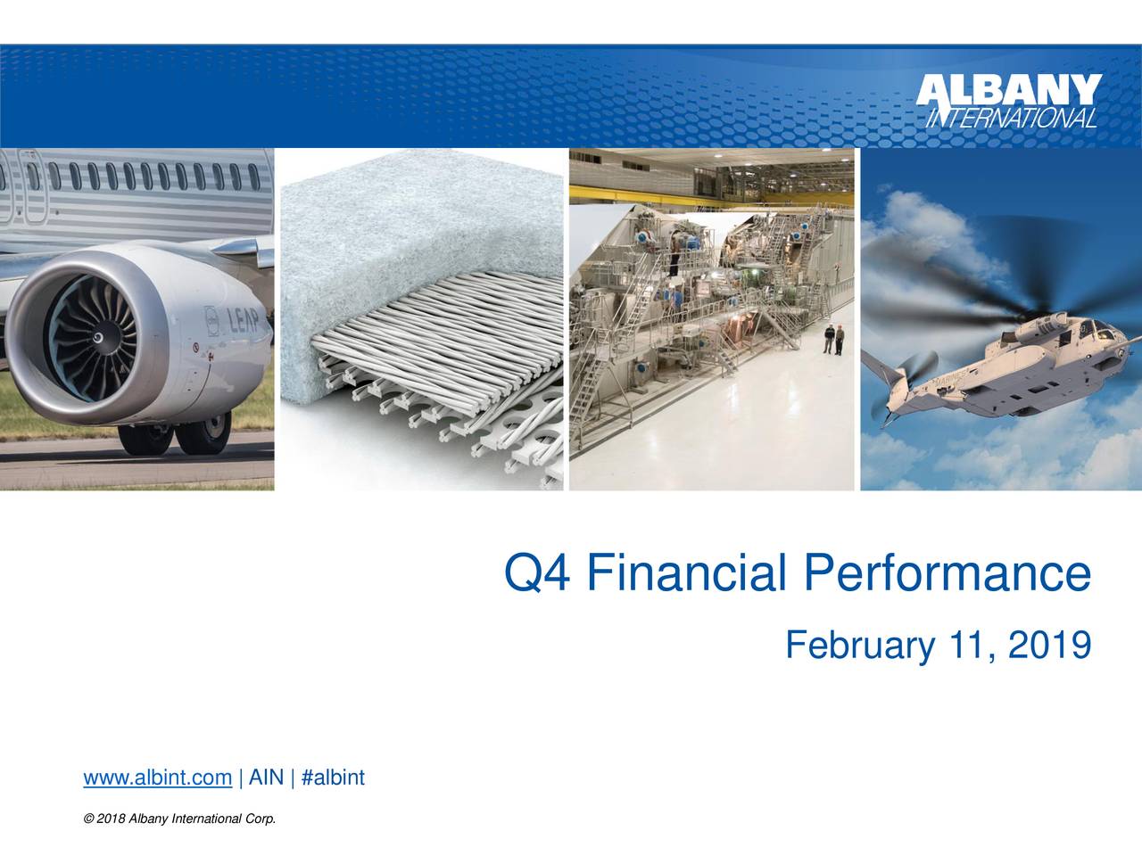 Albany International Corp/DE/ 2018 Q4 - Results - Earnings Call Slides ...