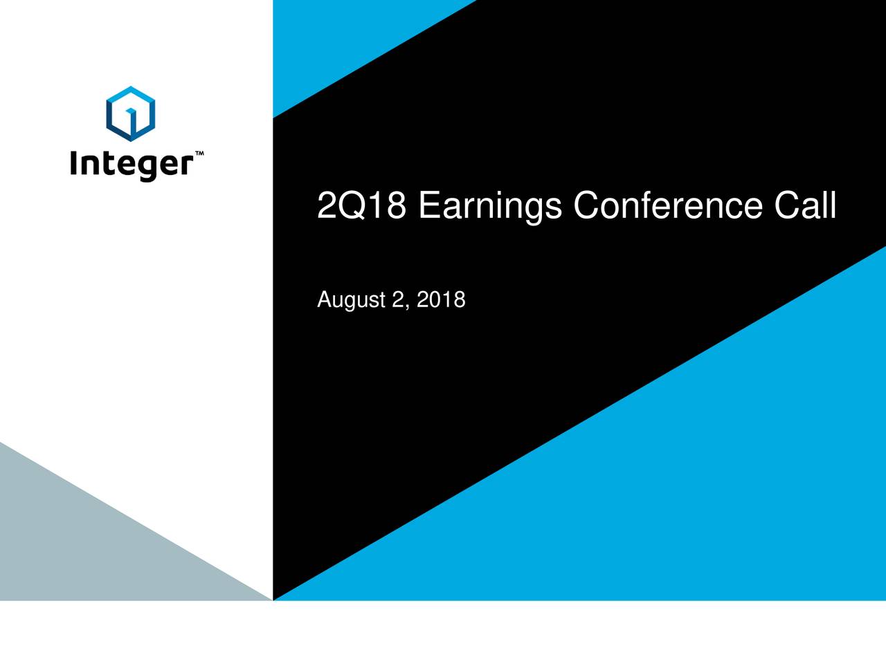 Integer Holdings Corporation 2018 Q2 Results Earnings Call Slides Nyseitgr Seeking Alpha 0390