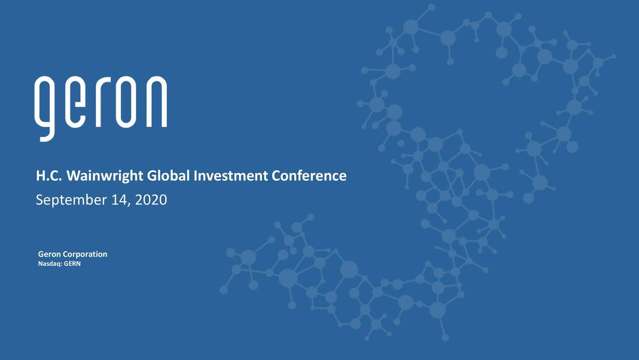 Geron Gern Presents At Hc Wainwright 22nd Annual Global Investment Conference Nasdaqgern 5524