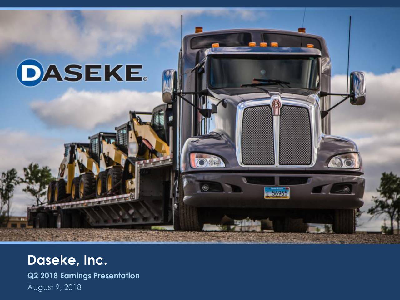 Daseke, Inc. 2018 Q2 Results Earnings Call Slides (NASDAQDSKE