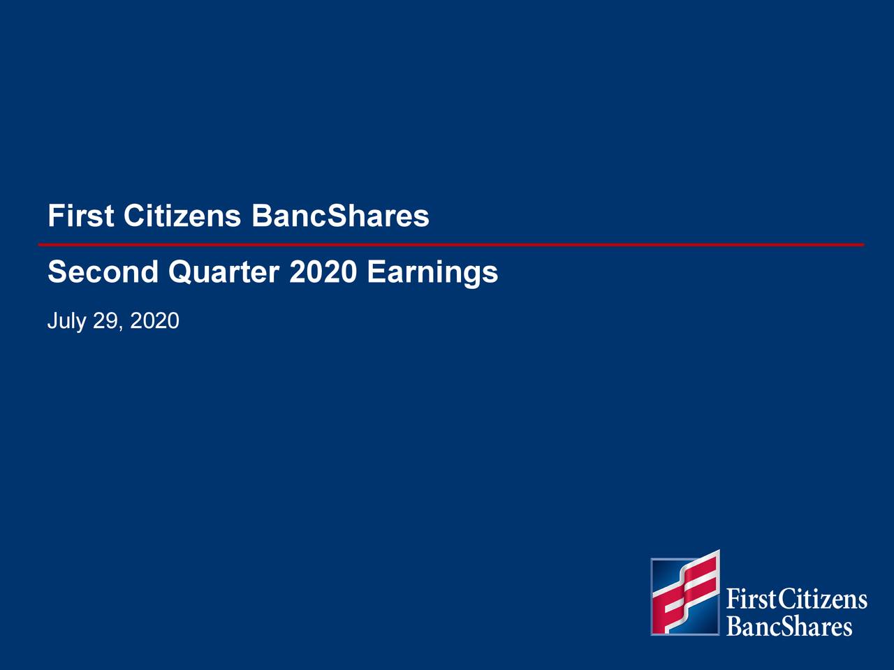 First Citizens BancShares, Inc. 2020 Q2 - Results - Earnings Call Presentation