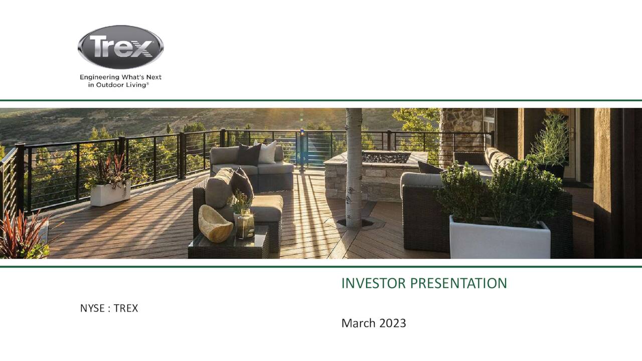 Trex Company (TREX) Investor Presentation - Slideshow (NYSE:TREX ...