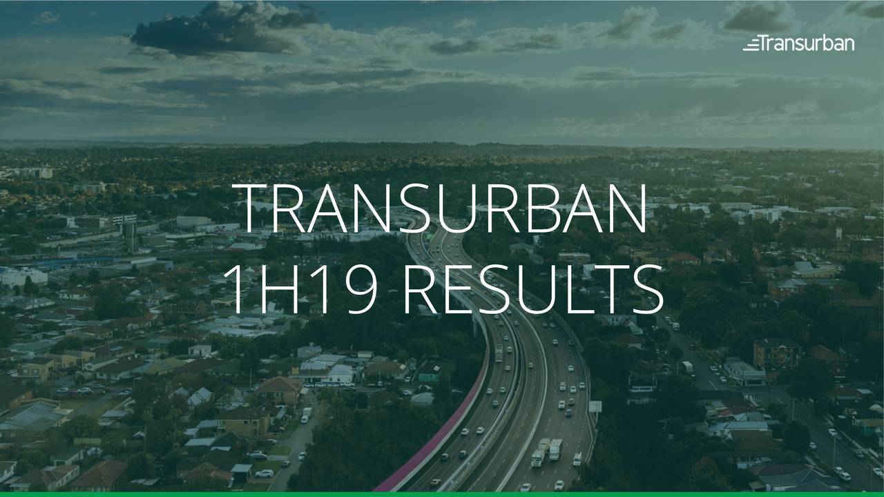 transurban-group-2019-q2-results-earnings-call-slides-otcmkts