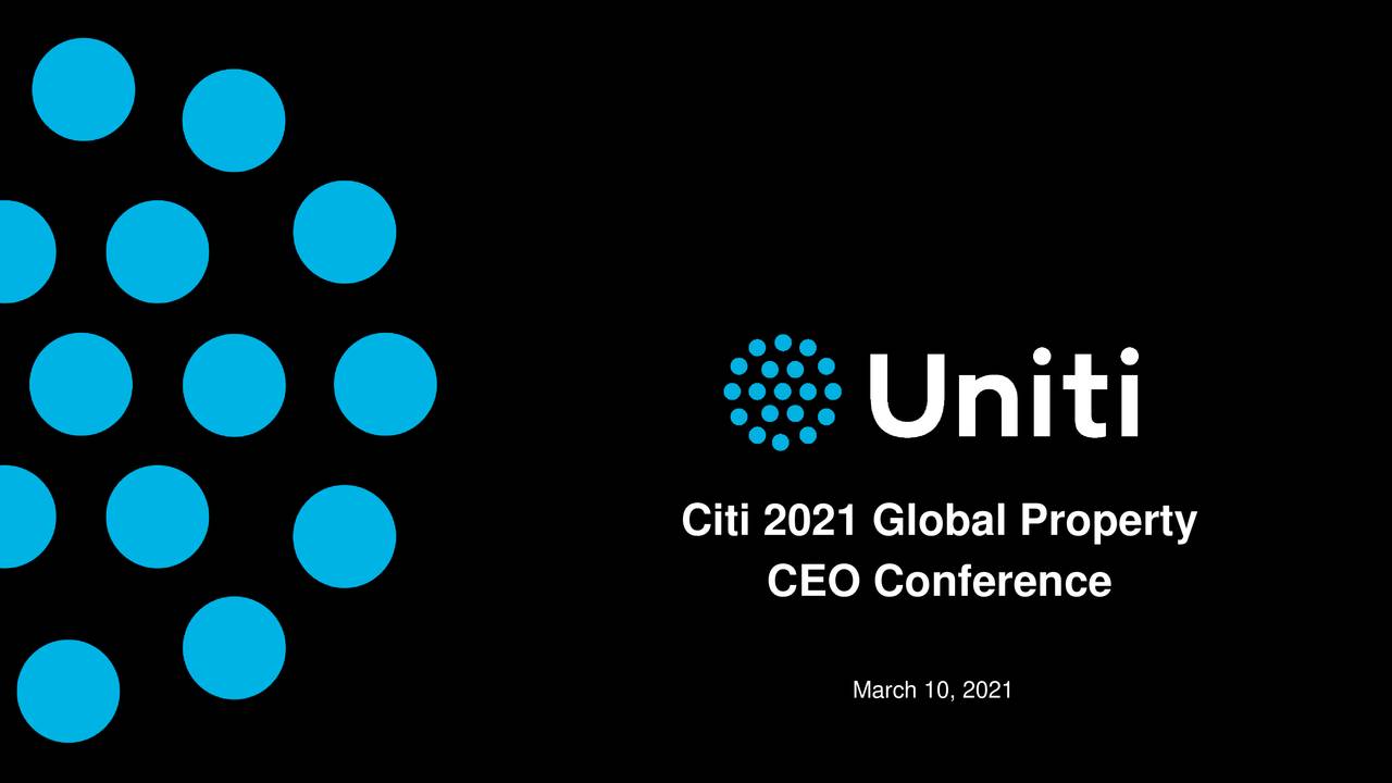Uniti Group (UNIT) Presents At Citi 2021 Virtual Global Property CEO