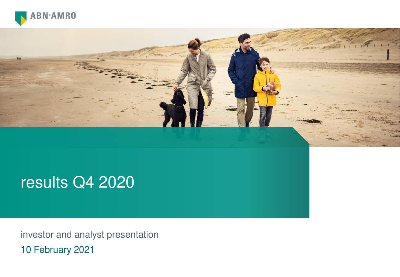 ABN AMRO Bank N.V. 2020 Q4 Results Earnings Call Presentation (OTCMKTSAAVMY) Seeking Alpha ABN AMRO Bank N.V. 2020 Q4 Results Earnings Call Presentation (OTCMKTSAAVMY) Seeking Alpha