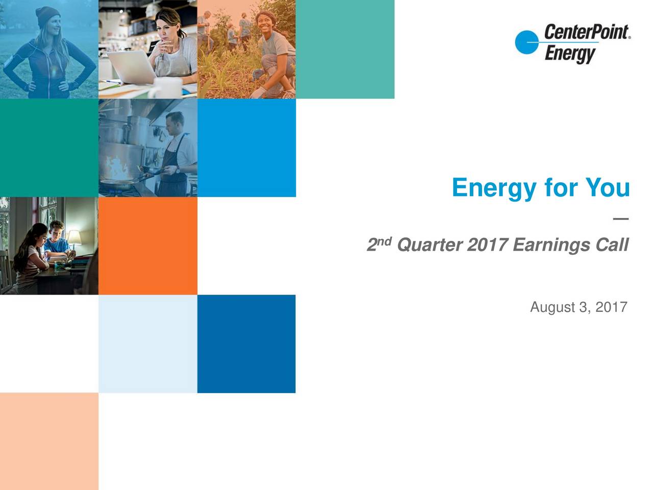 centerpoint-energy-inc-2017-q2-results-earnings-call-slides-nyse