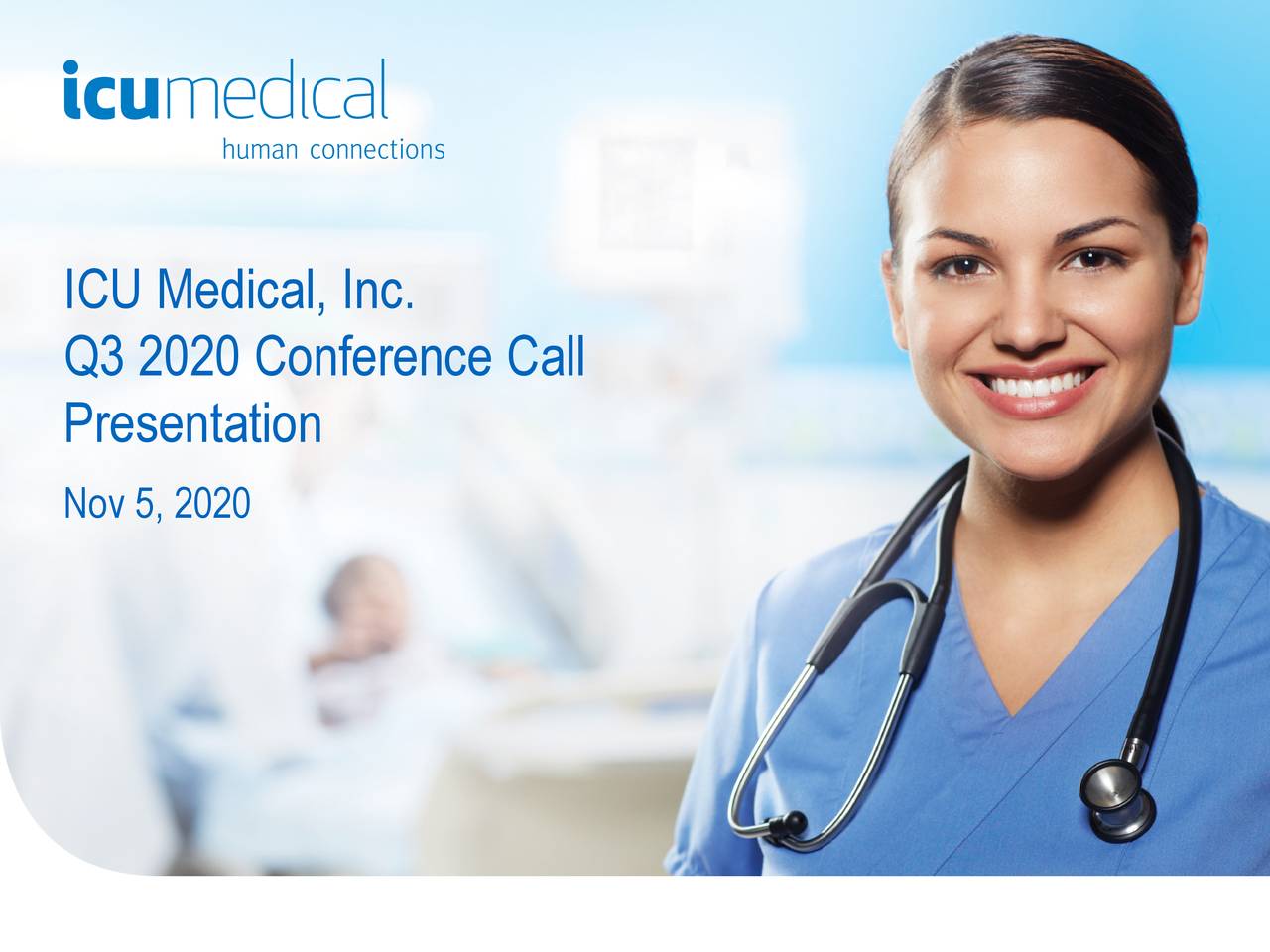 ICU Medical, Inc. 2020 Q3 Results Earnings Call Presentation