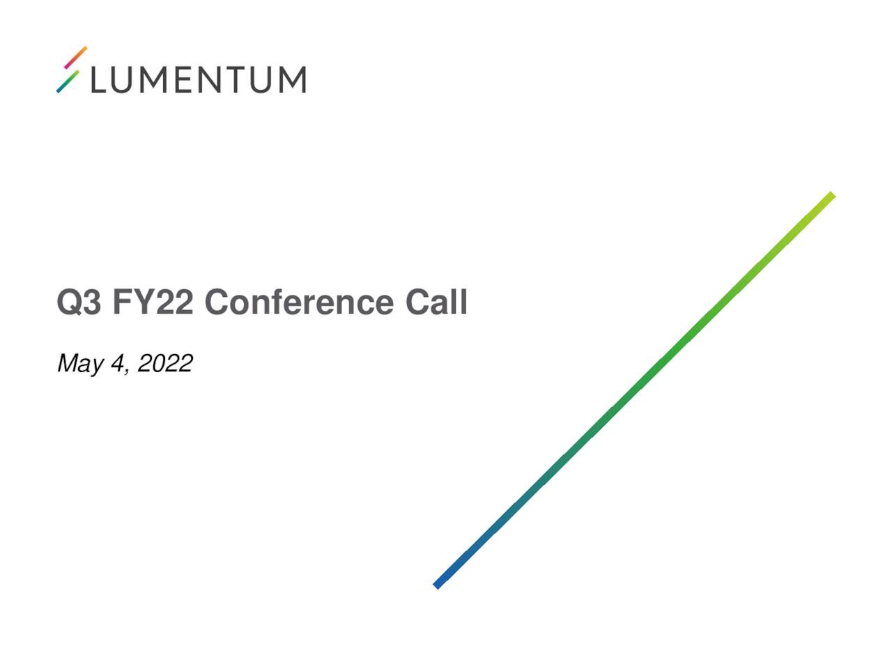 Lumentum Holdings Inc. 2022 Q3 - Results - Earnings Call Presentation ...