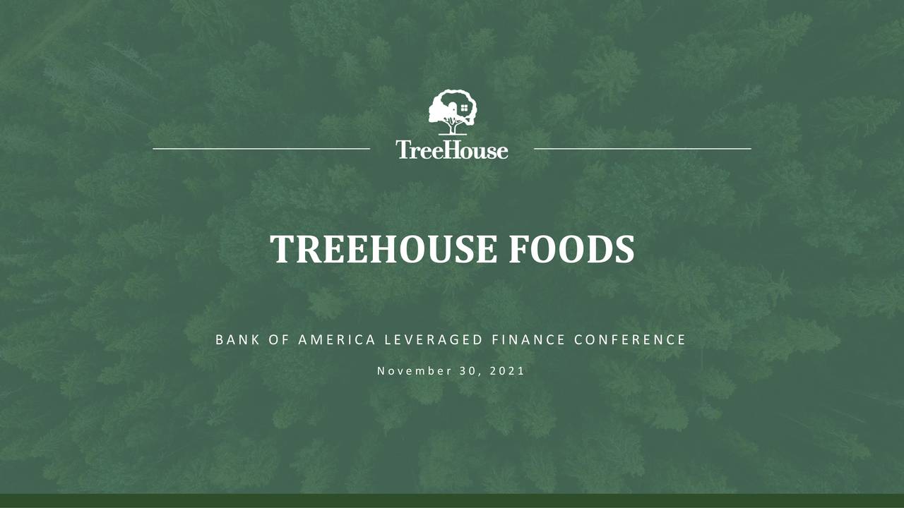 TreeHouse Foods (THS) Presents At Bank of America Leveraged Finance