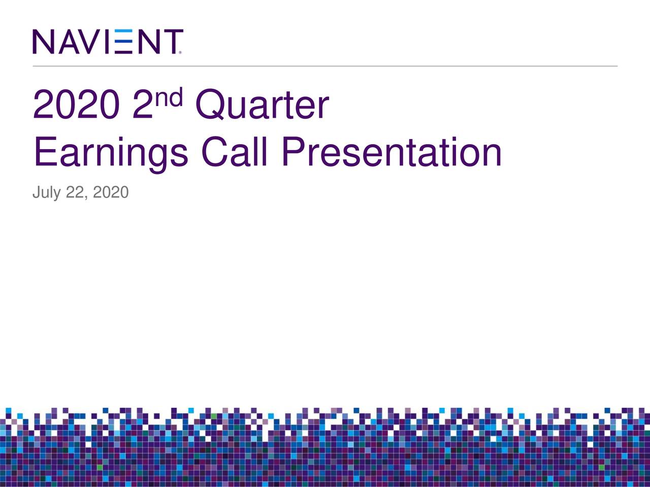 Navient Corporation 2020 Q2 - Results - Earnings Call Presentation