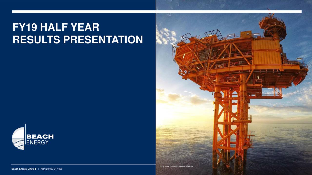 Beach Energy Ltd 2019 Q2 Results Earnings Call Slides