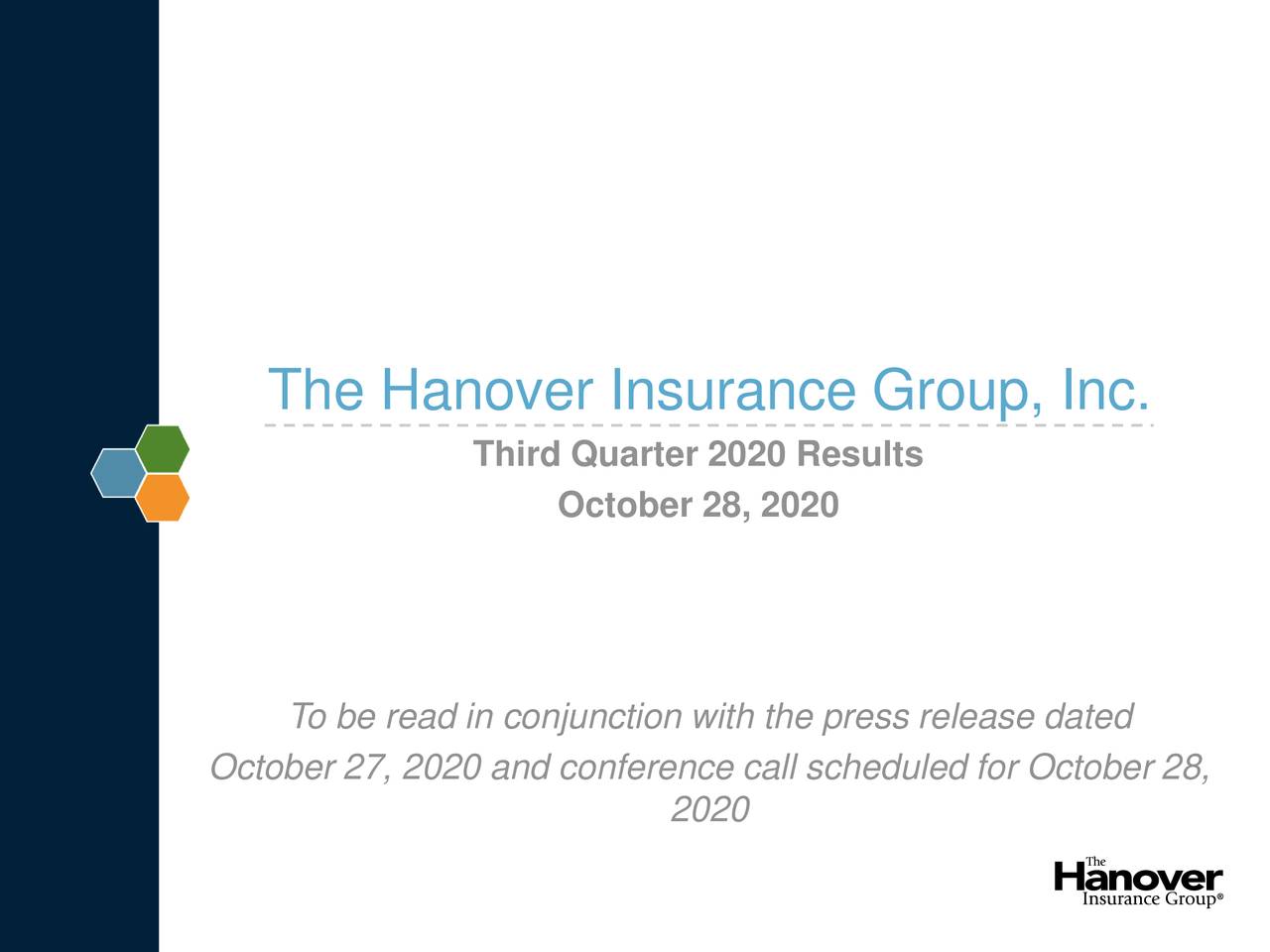 The Hanover Insurance Group, Inc. 2020 Q3 - Results - Earnings Call Presentation (NYSE:THG ...