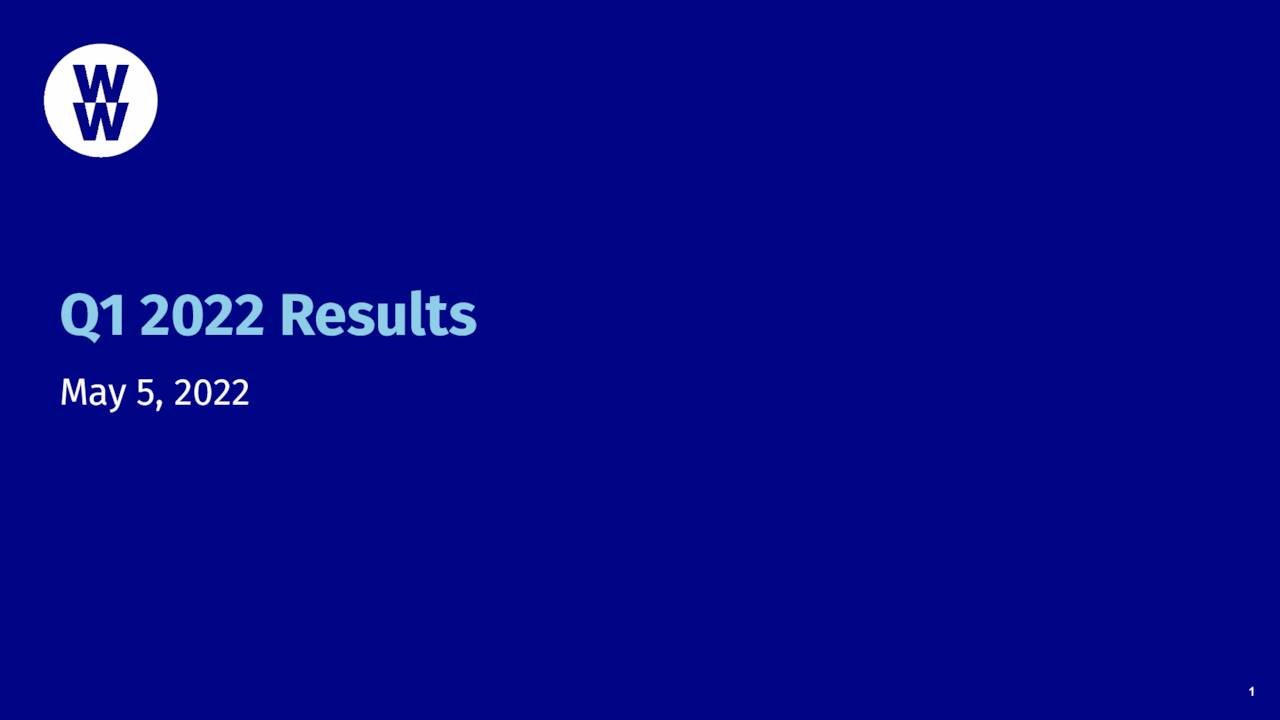 WW International, Inc. 2022 Q1 - Results - Earnings Call Presentation ...