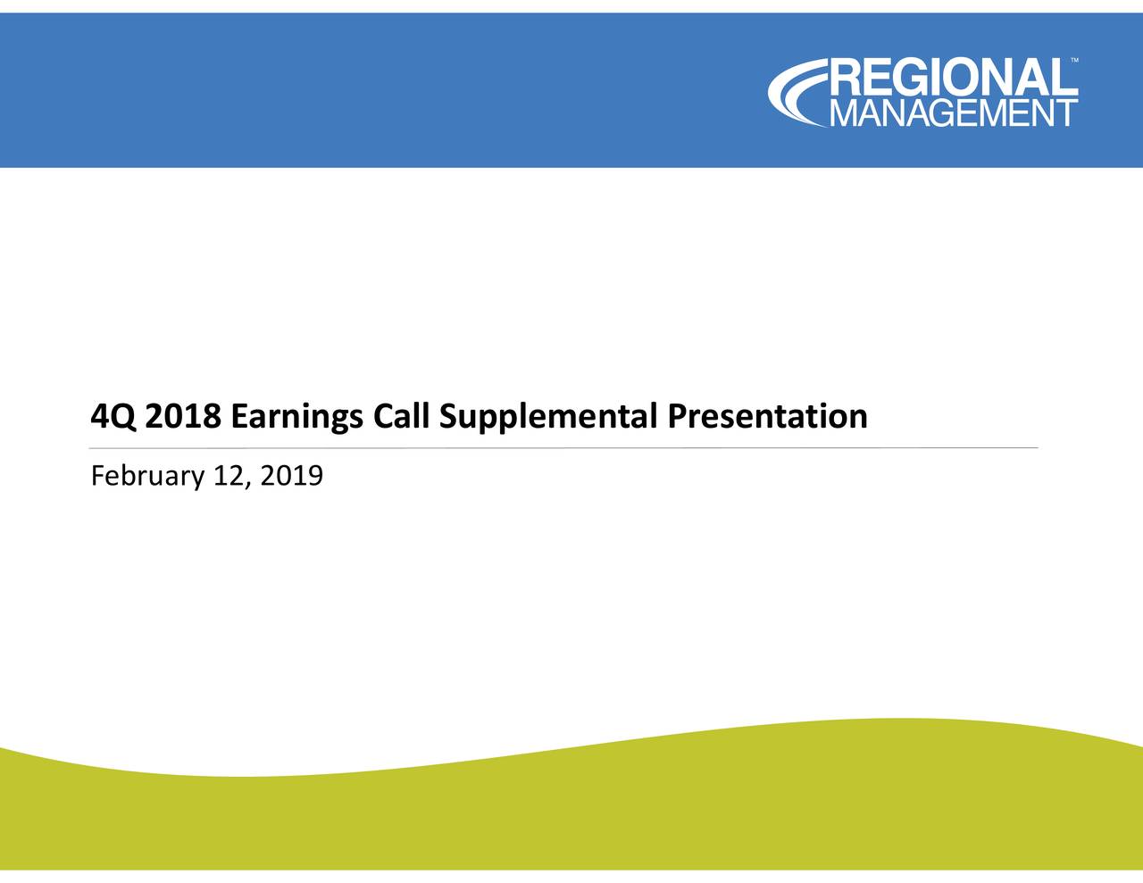 Regional Management Corp 2018 Q4 Results Earnings Call Slides