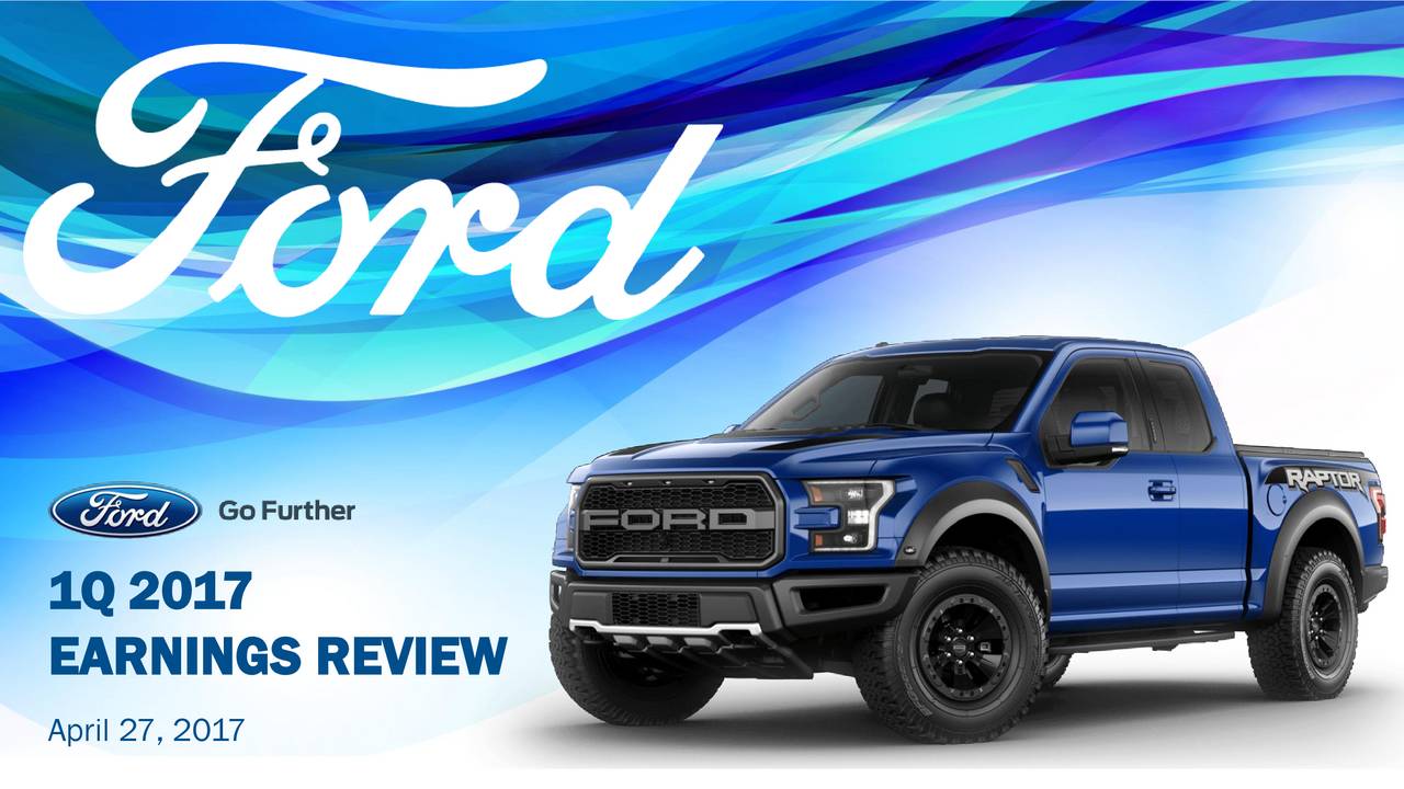 Ford Motor Company 2017 Q1 - Results - Earnings Call ...