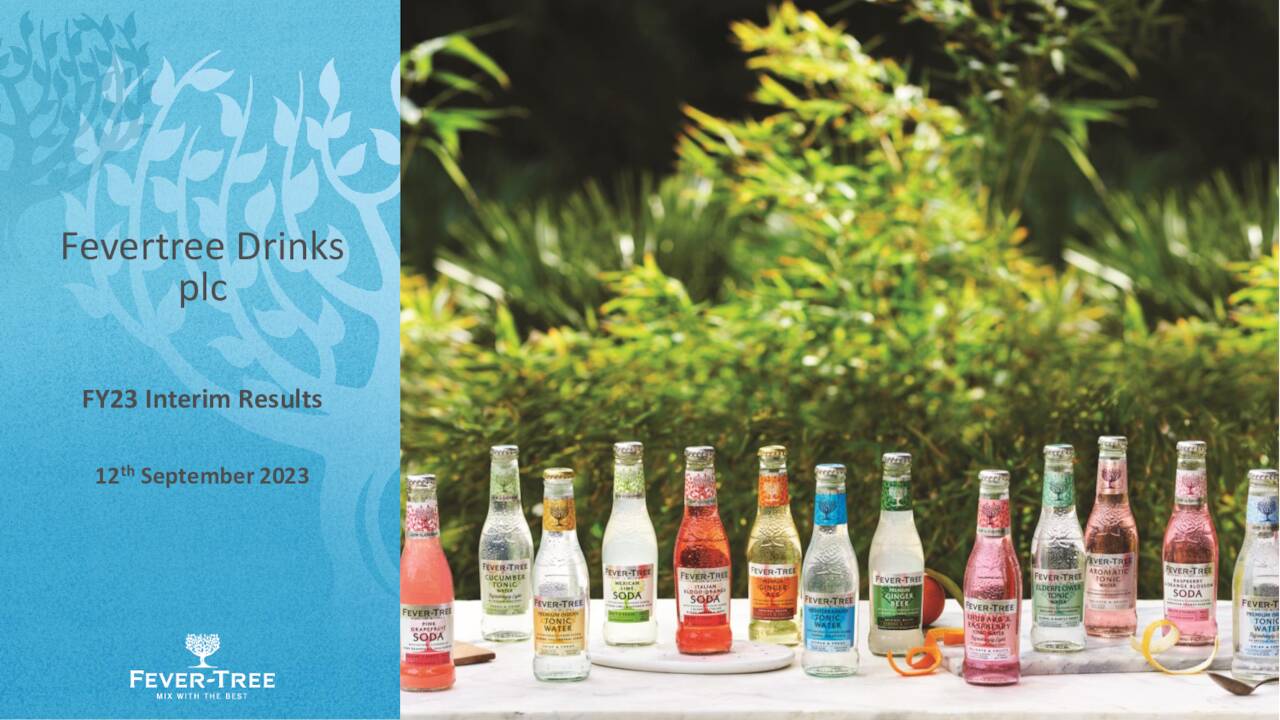 Fevertree Drinks PLC 2023 Q2 Results Earnings Call Presentation