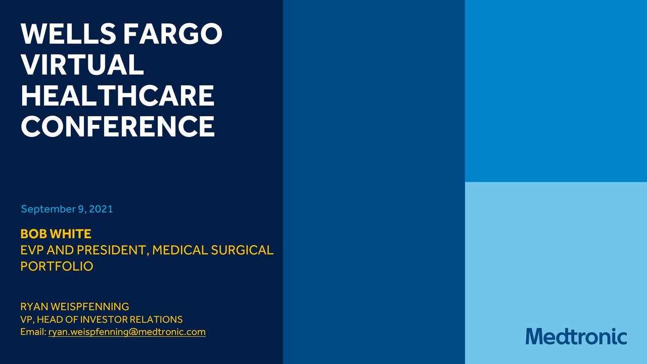 Medtronic (MDT) presents 2021 Wells Fargo Healthcare Virtual Conference