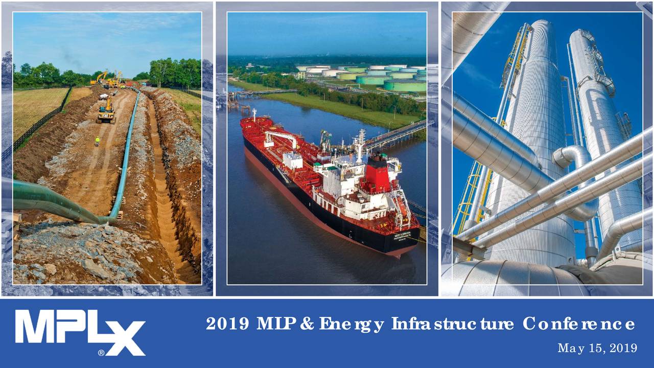 MPLX (MPLX) Presents At MLP & Energy Infrastructure Conference ...