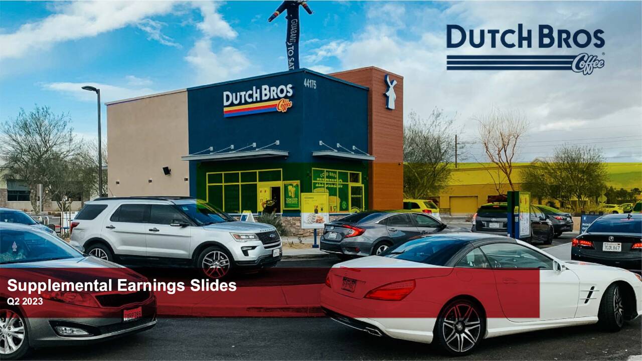 Dutch Bros Inc. 2023 Q2 Results Earnings Call Presentation (NYSE