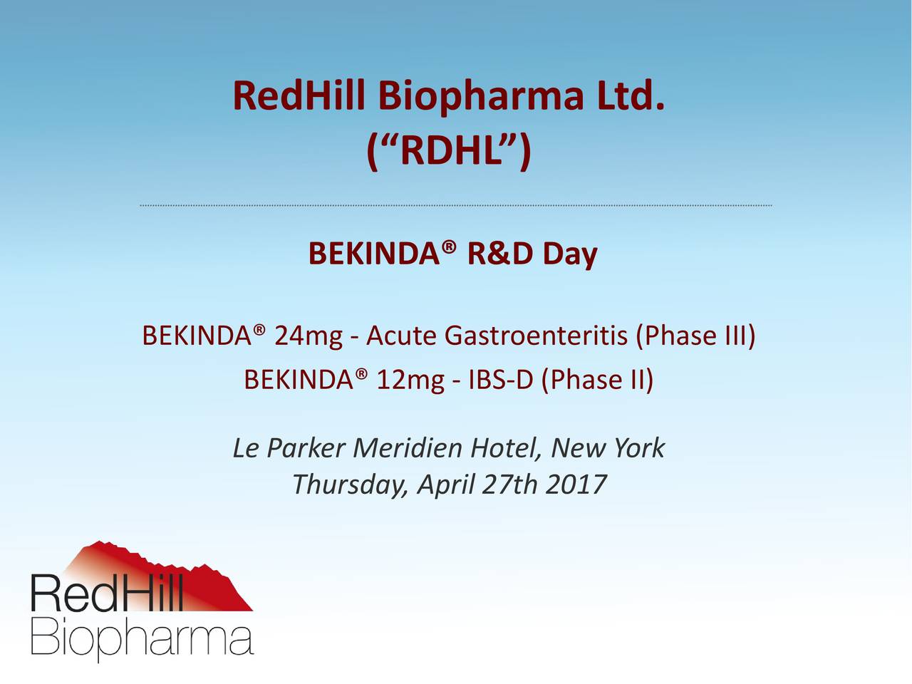 Redhill Biopharma (RDHL) R&D Day on BEKINDA (Acute Gastroenteritis and ...