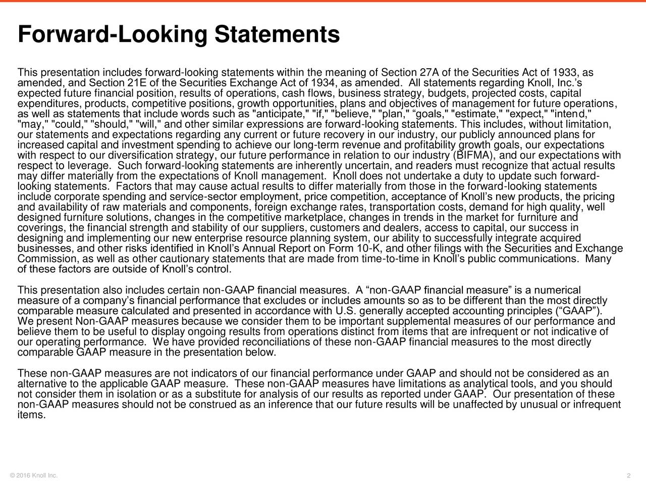 Knoll, Inc. 2016 Q2 Results Earnings Call Slides (NYSEKNL