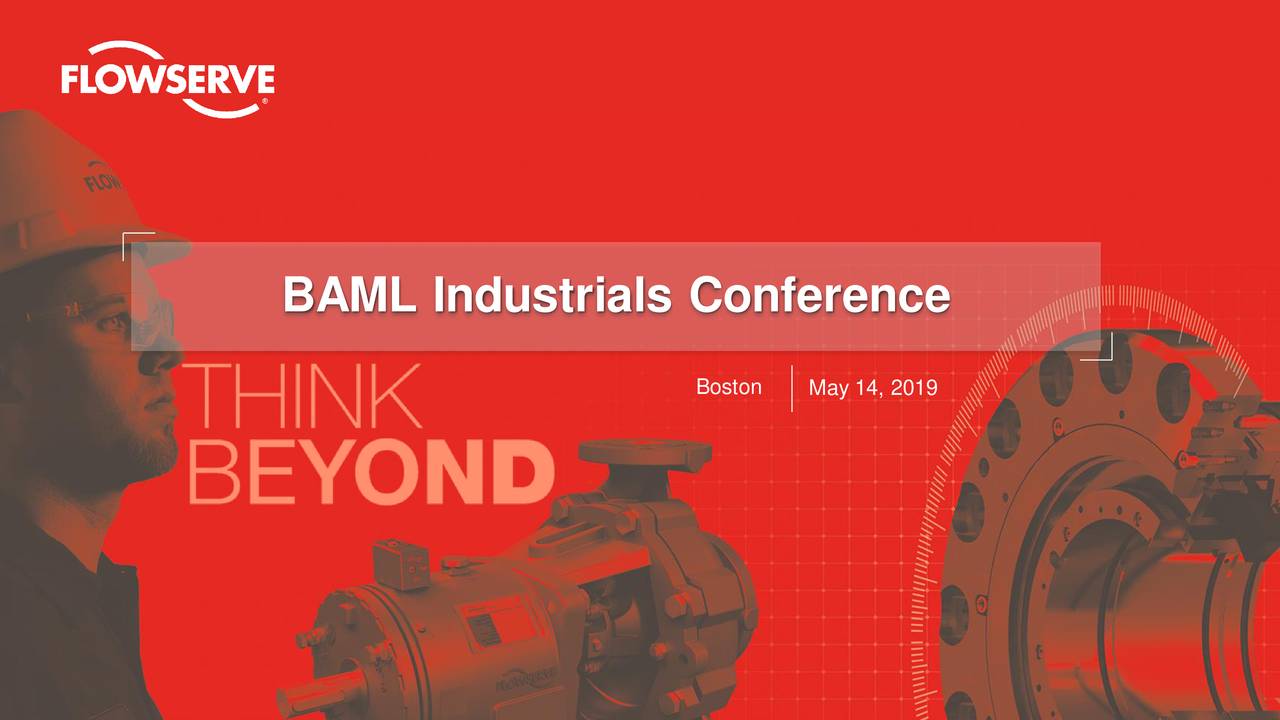 Flowserve Fls Presents At Bank Of America Merrill Lynch 2019