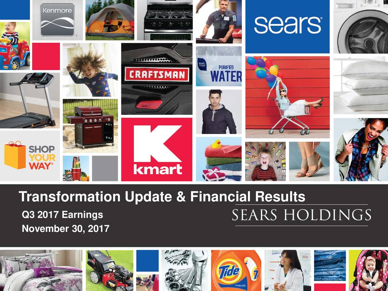 Sears Holdings Corporation 2017 Q3 Results Earnings Call Slides   1 