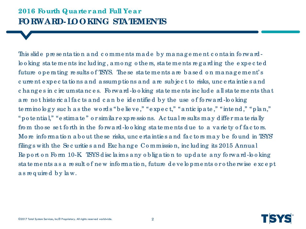 Total System Services, Inc. 2016 Q4 Results Earnings Call Slides