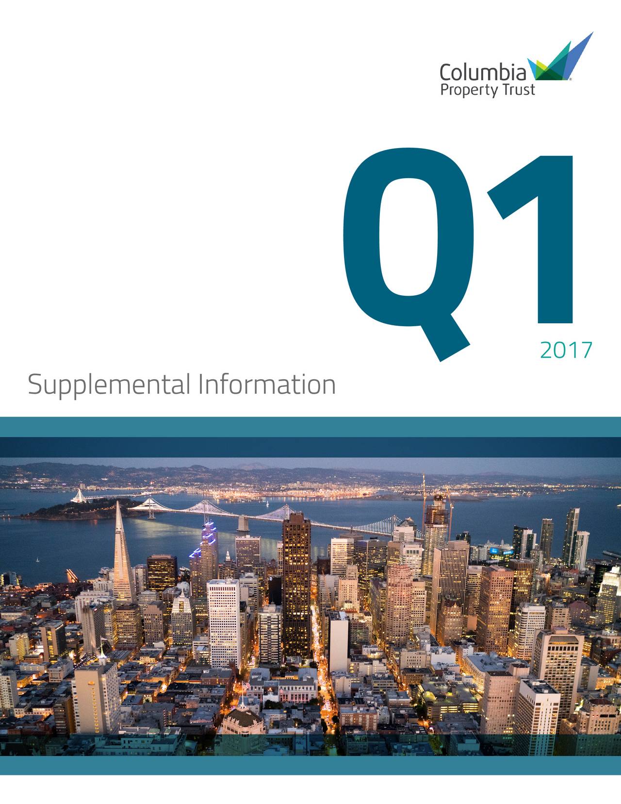 Columbia Property Trust, Inc. 2017 Q1 Results Earnings Call Slides