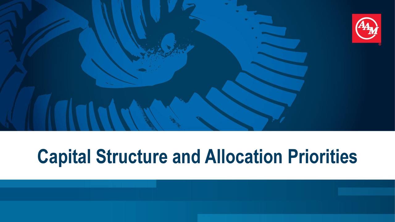 Capital Structure andAllocation Priorities