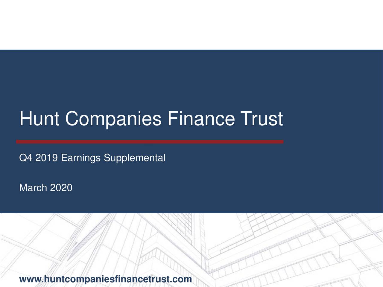 Hunt Companies Finance Trust, Inc. 2019 Q4 Results Earnings Call