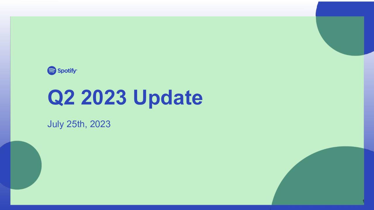 Spotify Technology S.A. 2023 Q2 Results Earnings Call Presentation